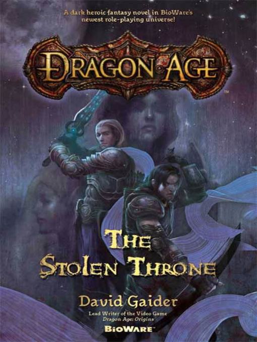 Title details for The Stolen Throne by David Gaider - Available